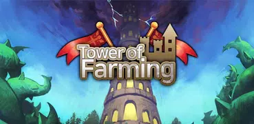 Tower of Farming