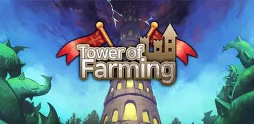 Tower of Farming (Soul Event)
