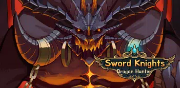 Sword Knights : Dragon Hunter 