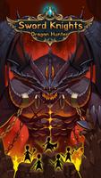 Sword Knights : Dragon Hunter  постер