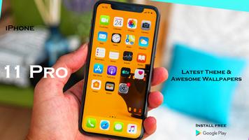 iPhone 11 Pro Launcher 2021 :  постер