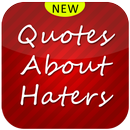 Quotes about Haters APK
