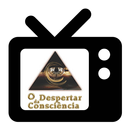 TV O Despertar da Consciência APK