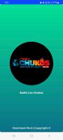 Radio Los Chukos Cartaz