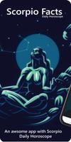 Scorpio Facts - Simple Scorpio Daily Horoscope App poster