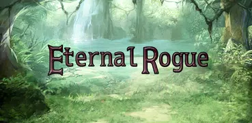 Eternal Rogue: Dungeon RPG