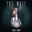 The Mail 2 - Fear Stay Light