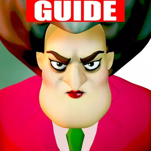 Baixar Grátis Guide for Scary Teacher 3D 2021 APK para Android