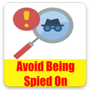How To Avoid Being Spied On Ultimate Guide APK