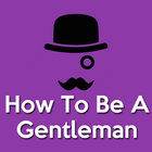 آیکون‌ How To Be A Gentleman(Modern M