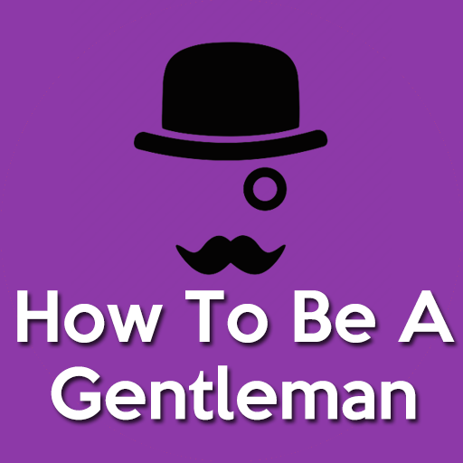 How To Be A Gentleman(Modern M