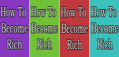 HOW TO BECOME RICH 포스터