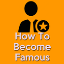How to Become Famous(Become Ri APK