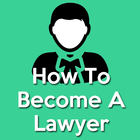 How To Become A Lawyer (Advoca icône