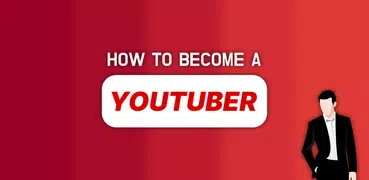 How to become a YouTuber —  Guide for Blogger