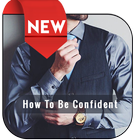 Icona How To Be Confident