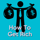 How To Get Rich(Become A Milli APK