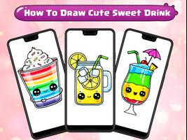 How To Draw Cute Sweet Drink poster