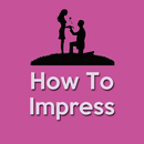 How To Impress Girls APK