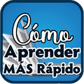 Cómo Aprender MÁS Rápido