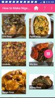 HOW TO MAKE NIGERIAN FOOD capture d'écran 1
