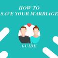How to Save Marriage