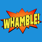 ikon Whamble!