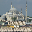 ”Istanbul Hotel Booking