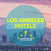 Los Angeles Hotels - Upto 80% 