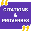 ”Citations et Proverbes