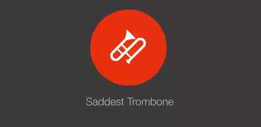 Saddest Trombone