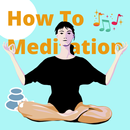 How To Meditation For Beginner APK