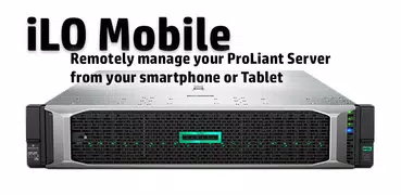 HPE iLO Mobile (iLO 3/4/5)