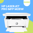 HP Laserjet Pro MFP M28W Guide APK