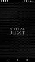 Titan Juxt Poster