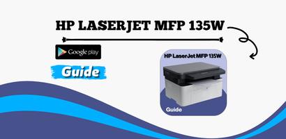 Poster HP LaserJet MFP 135W Guide