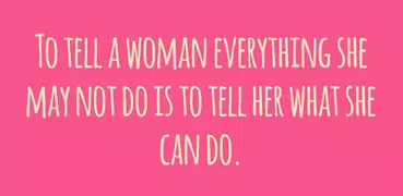 Woman Empowerment - Quotes
