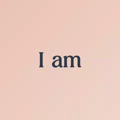 I am - Daily affirmations APK download