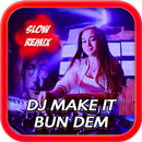 DJ Make It Bun Dem MP3 Offline APK