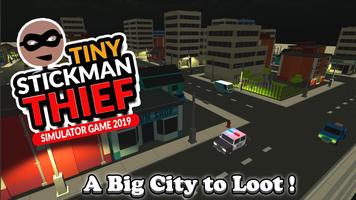 Tiny stickman thief crime simulator 2019 ポスター