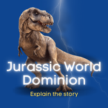 Jurassic World Explain story