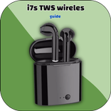 i7s TWS wireless guide