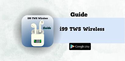 i99 TWS Wireless Guide Affiche