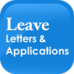 Leave Letters and Applications