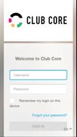 Club Core Plakat