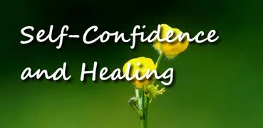 Self Confidence and Healing