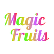 Magic fruits