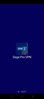 Gege Pro VPN Affiche