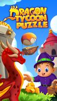 Dragon Tycoon Puzzle Affiche