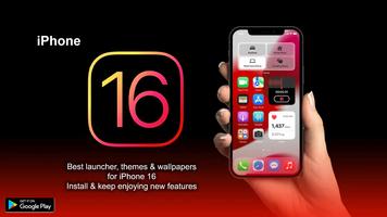 Launcher For iPhone 16 Themes Affiche